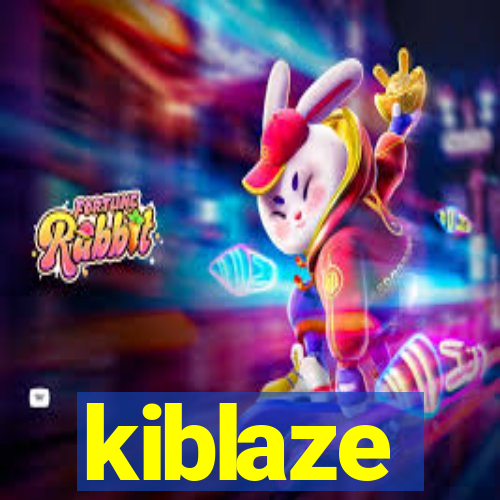 kiblaze