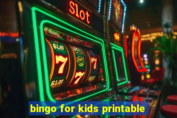 bingo for kids printable