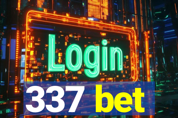 337 bet