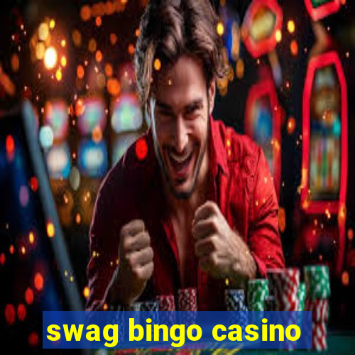 swag bingo casino