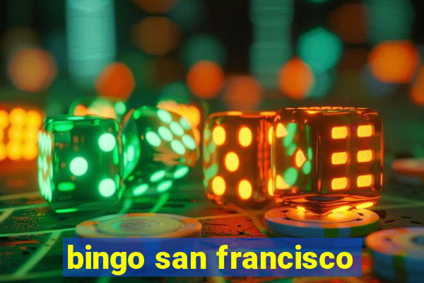 bingo san francisco