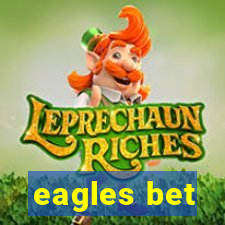 eagles bet