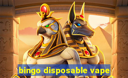 bingo disposable vape