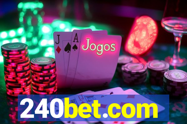 240bet.com