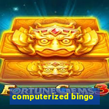 computerized bingo