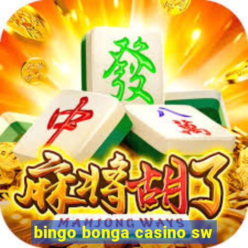 bingo bonga casino sw