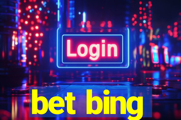 bet bing