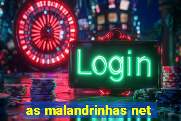 as malandrinhas net