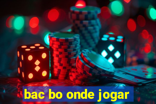 bac bo onde jogar