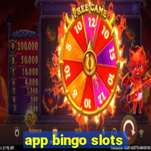 app bingo slots