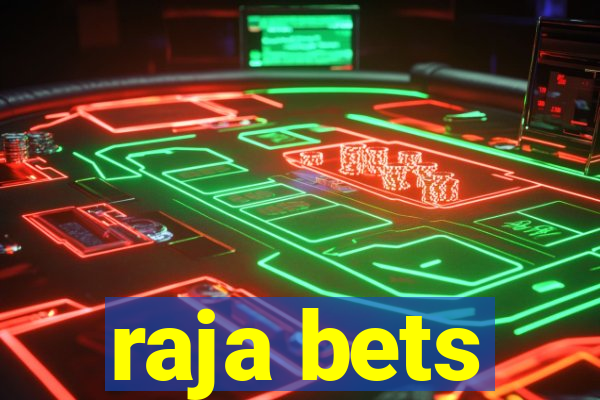 raja bets