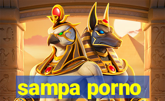 sampa porno