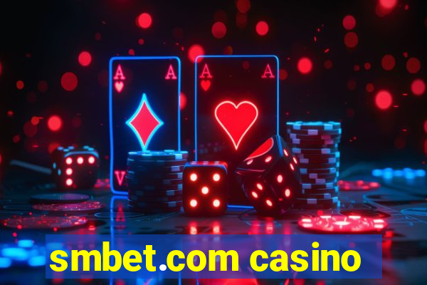 smbet.com casino