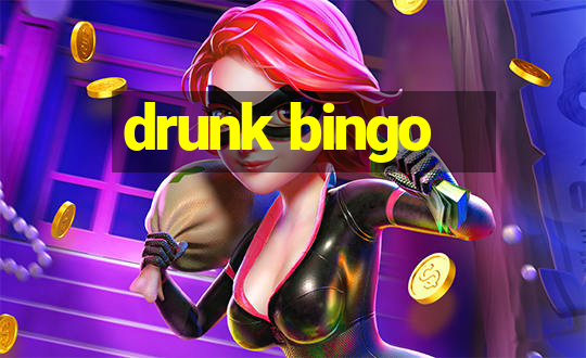 drunk bingo