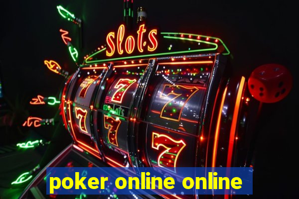 poker online online