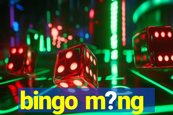 bingo m?ng