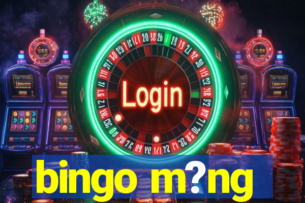 bingo m?ng