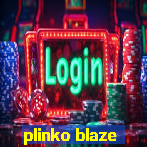 plinko blaze