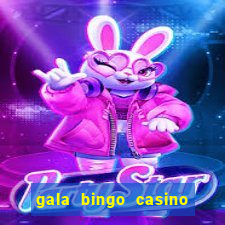 gala bingo casino free spins