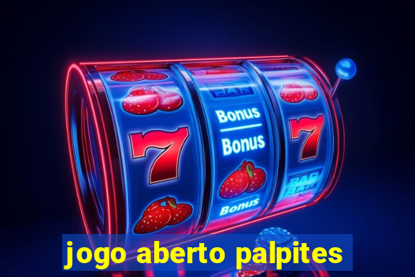 jogo aberto palpites