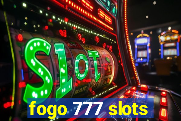 fogo 777 slots