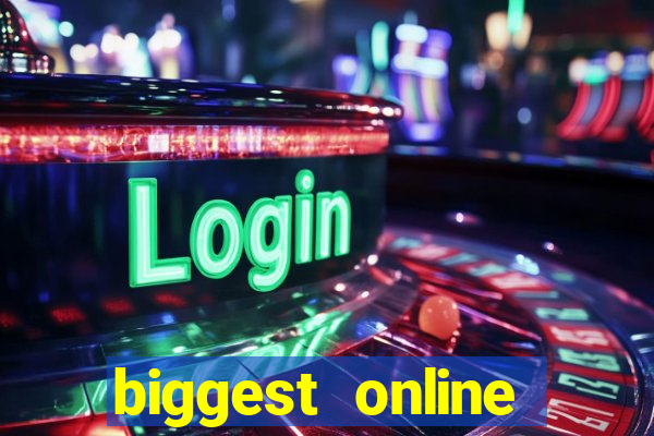 biggest online casino sites