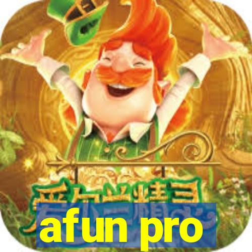 afun pro