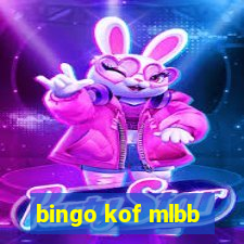 bingo kof mlbb