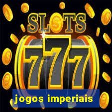 jogos imperiais