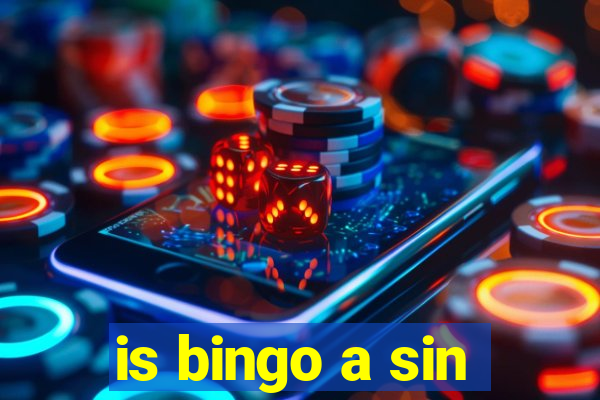 is bingo a sin