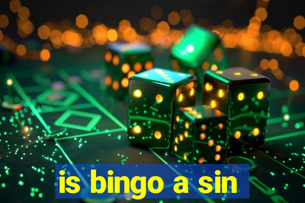 is bingo a sin