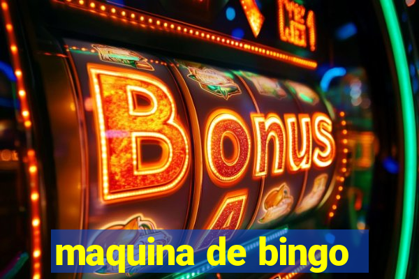 maquina de bingo