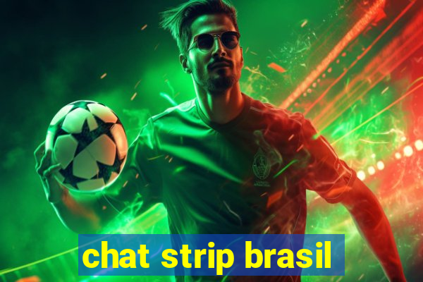 chat strip brasil