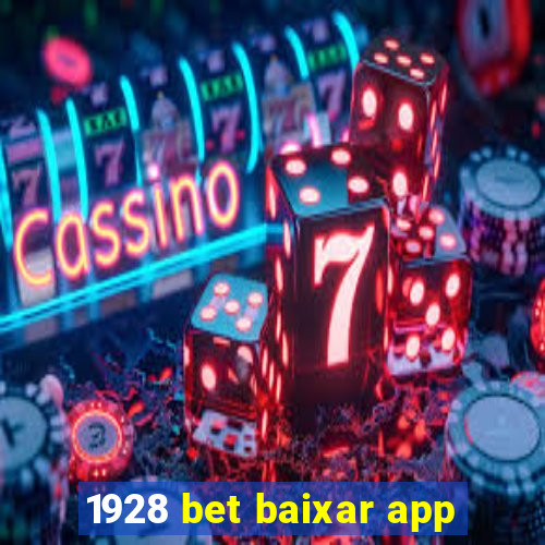 1928 bet baixar app