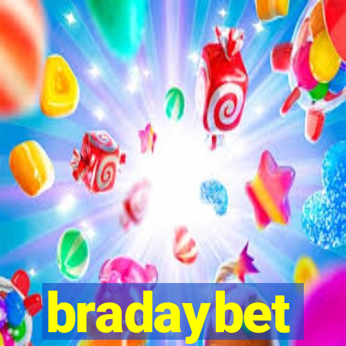 bradaybet