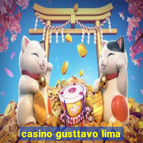 casino gusttavo lima