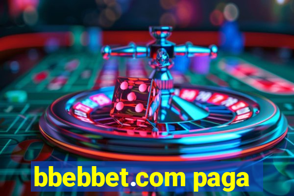 bbebbet.com paga