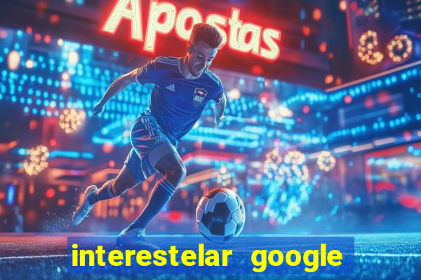 interestelar google drive dublado