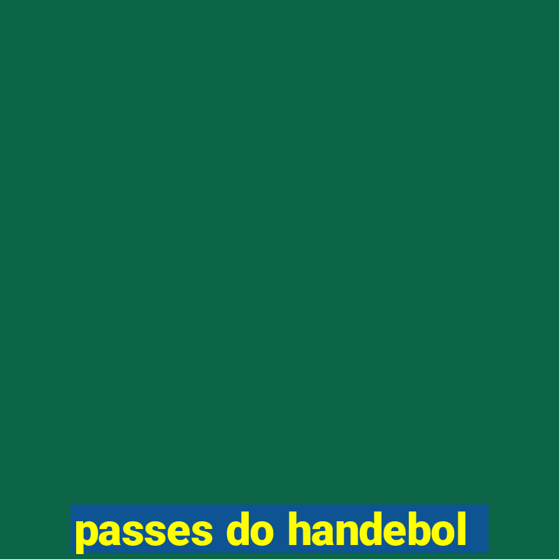 passes do handebol