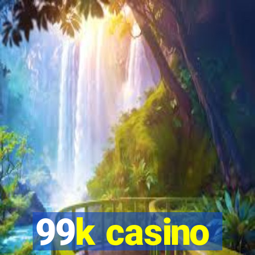 99k casino