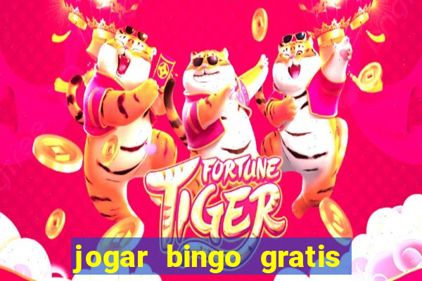 jogar bingo gratis no lotoplay