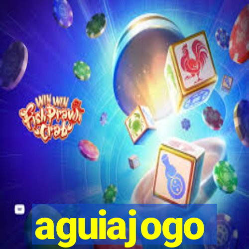 aguiajogo