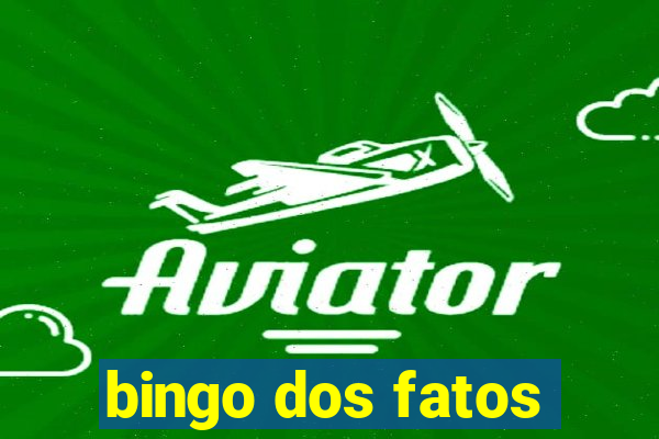 bingo dos fatos