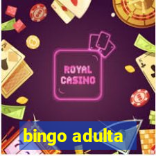 bingo adulta