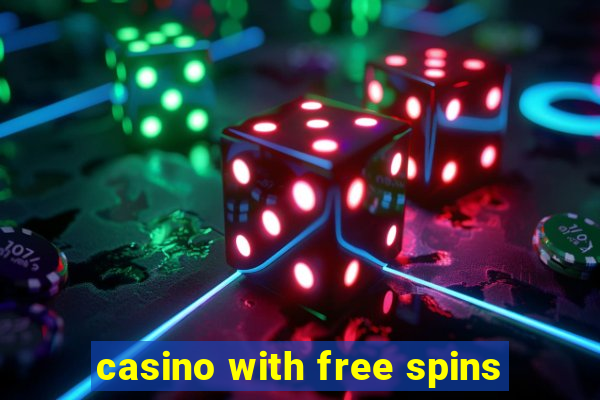 casino with free spins