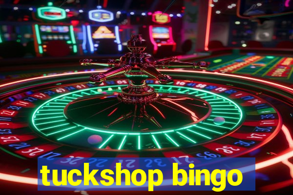 tuckshop bingo