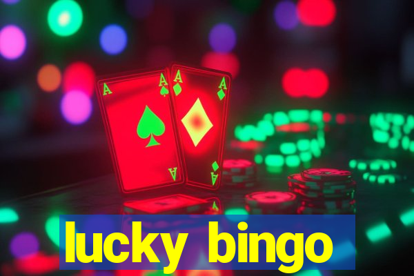 lucky bingo