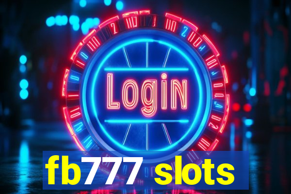 fb777 slots