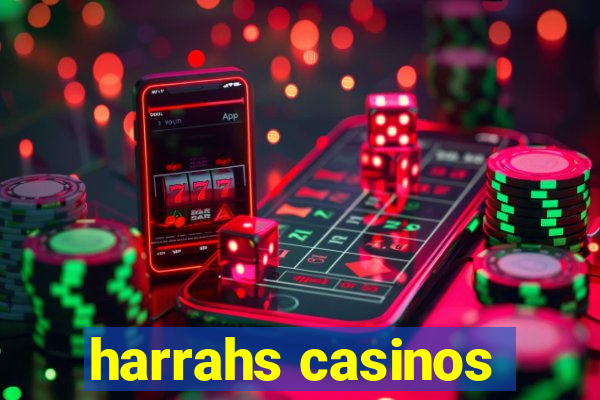 harrahs casinos