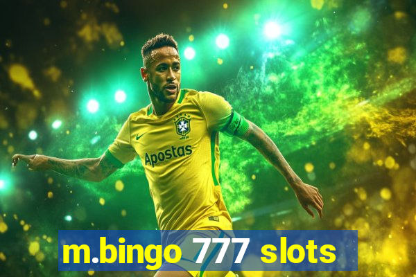 m.bingo 777 slots